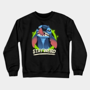 Stay Weird - Stitch Crewneck Sweatshirt